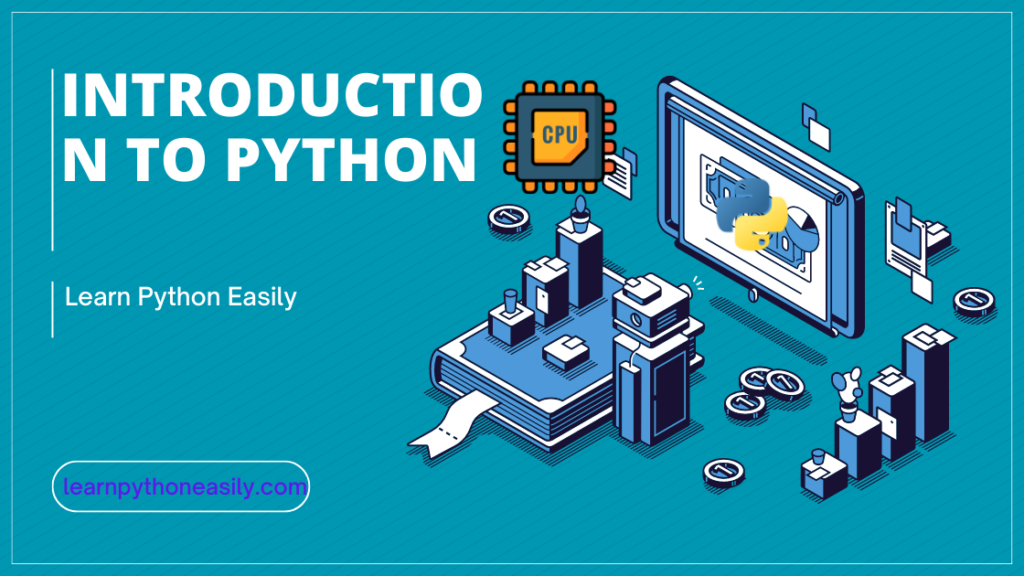 Introduction To Python Learn Python Easily 2570