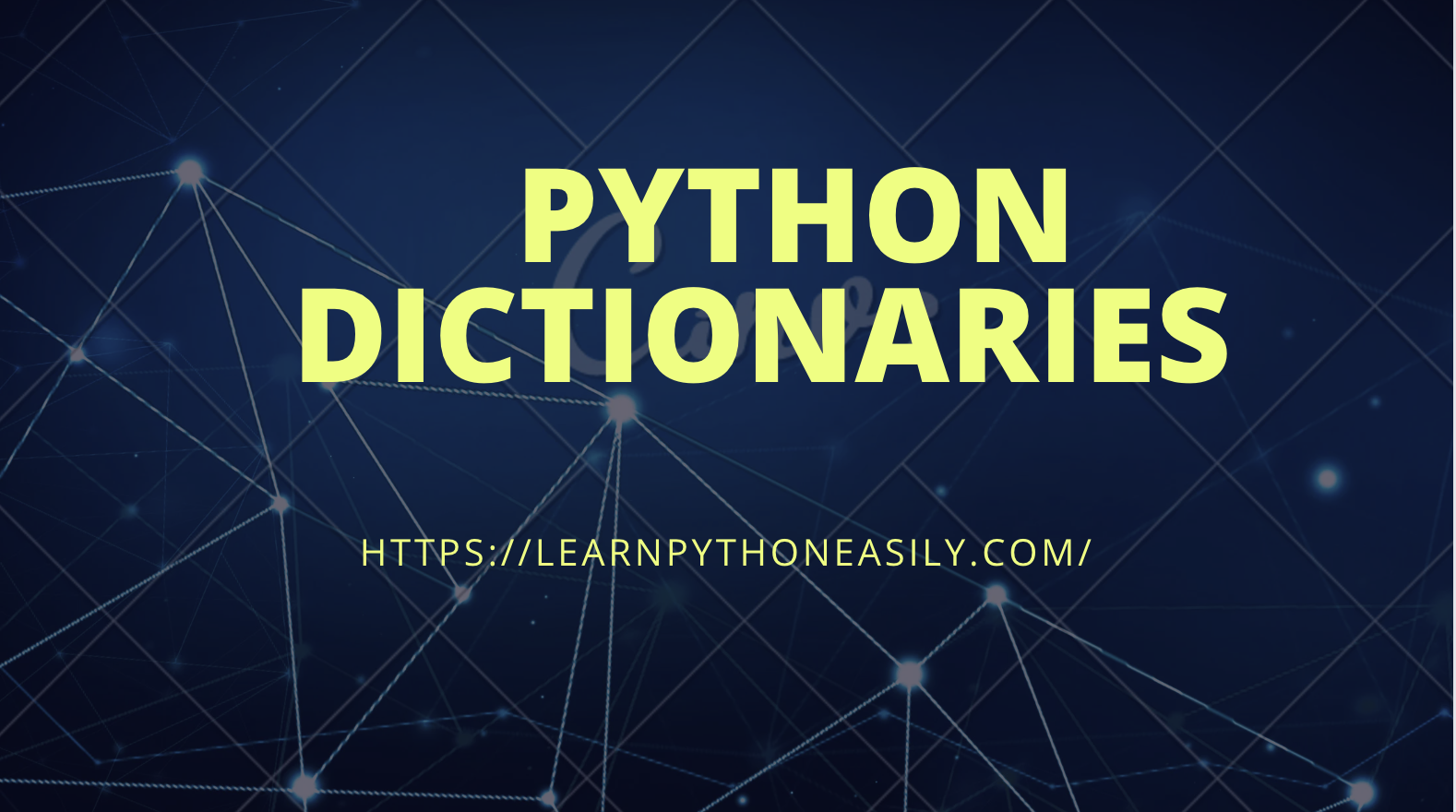 Python Dictionaries - Learn Python Easily